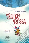 La slitta rossa libro di Restano Jolanda