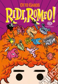 Ridi, Romeo!