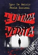 L'ultima verità libro