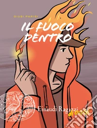 Il fuoco dentro