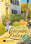 Cercando Laura libro