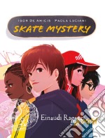 Skate mistery libro