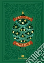 Storie classiche di Natale. Ediz. illustrata libro