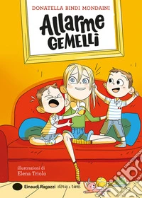 Allarme gemelli