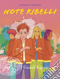 Note ribelli