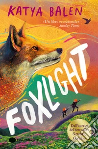 Foxlight. Ediz. illustrata libro