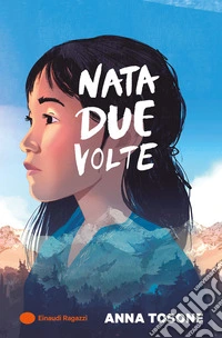 Nata due volte libro
