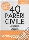 40 pareri civile su casi esaminati dalla cassazione nel 2011 libro