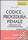 Codice di procedura penale annotato con la giurisprudenza libro