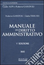 Manuale di diritto amministrativo libro