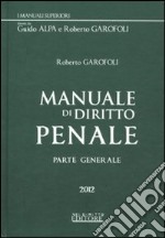 Manuale di diritto penale. Parte generale libro