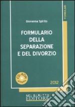 Formulario della seprazione e del divorzio. Con CD-ROM libro