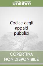 Codice degli appalti pubblici libro