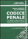 Codice penale con leggi complementari e codice di procedura penale libro