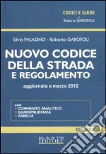 Nuovo codice della strada e regolamento