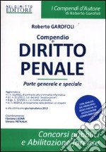 Compendio di diritto penale. Parte generale e speciale libro