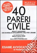 40 pareri civile su casi esaminati dalla cassazione nel 2012