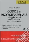 Codice di procedura penale e leggi speciali. Annotato con la giurisprudenza libro