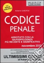 Codice penale. Annotato con la giurisprudenza più recente e significativa libro