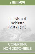 La rivista di Neldiritto (2012) (11) libro