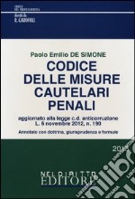 Codice delle misure cautelari penali libro