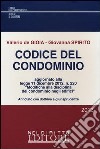 Codice del condominio. Aggiornato alla Legge 11 dicembre 2012, n. 220 «Modifiche alla disciplina del condominio negli edifici» libro