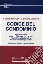 Codice del condominio-La nuova disciplina del condominio-Codice del condominio plus-La nuova disciplina del condominio (L. 11 dicembre 2012, n. 220) libro