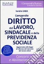 Compendio di diritto del lavoro, sindacale e della previdenza sociale