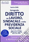 Compendio di diritto del lavoro, sindacale e della previdenza sociale libro