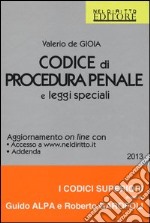 Codice di procedura penale e leggi speciali. Annotato con la giurisprudenza. Con aggiornamento online libro