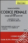 Codice penale e delle leggi penali speciali-Codice civile e leggi complementari. Annotato con la giurisprudenza. Con aggiornamento online libro