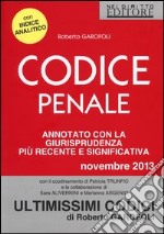 Codice penale. Annotato con la giurisprudenza più recente e significativa libro