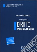 Compendio di diritto amministrativo libro