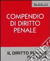 Compendio di diritto penale libro