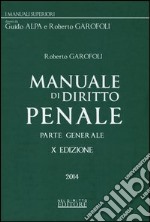 Manuale di diritto penale. Parte generale libro