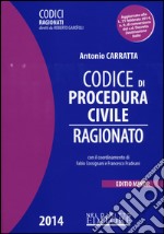 Codice di procedura civile ragionato. Ediz. minore libro