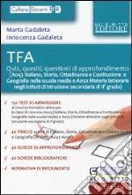 TFA. Quiz, quesiti, questioni di approfondimento (A043-A050)