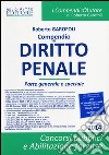 Compendio di diritto penale. Parte generale e speciale libro