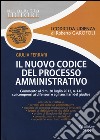 Il nuovo codice del processo amministrativo libro