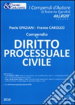 Compendio di diritto processuale civile. Con aggiornamento online libro