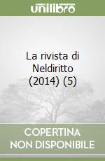 La rivista di Neldiritto (2014) (5) libro