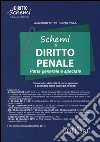 Schemi di diritto penale. Parte generale e speciale libro