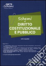 Schemi di diritto costituzionale e pubblico libro