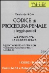 Codice di procedura penale e leggi speciali. Annotato con la giurisprudenza. Con aggiornamento online libro