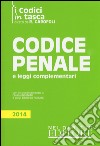 Codice penale e leggi complementari libro