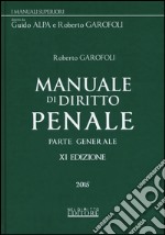 Manuale di diritto penale. Parte generale libro