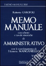 Memo manuale con schemi e tavole sinottiche di amministrativo