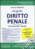 Compendio di diritto penale. Parte generale-Compendio di diritto penale. Parte speciale