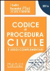 Codice di procedura civile e leggi complementari libro