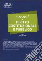 Schemi di diritto costituzionale e pubblico